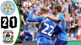 ไฮไลท์บอล เลสเตอร์ 2-1 โคเวนทรี (06.08.2023)